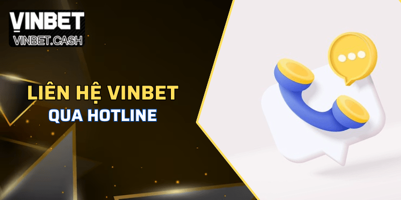 Tổng đài Vinbet có nhân viên hỗ trợ nhiệt tình
